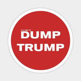 DUMP TRUMP Magnet